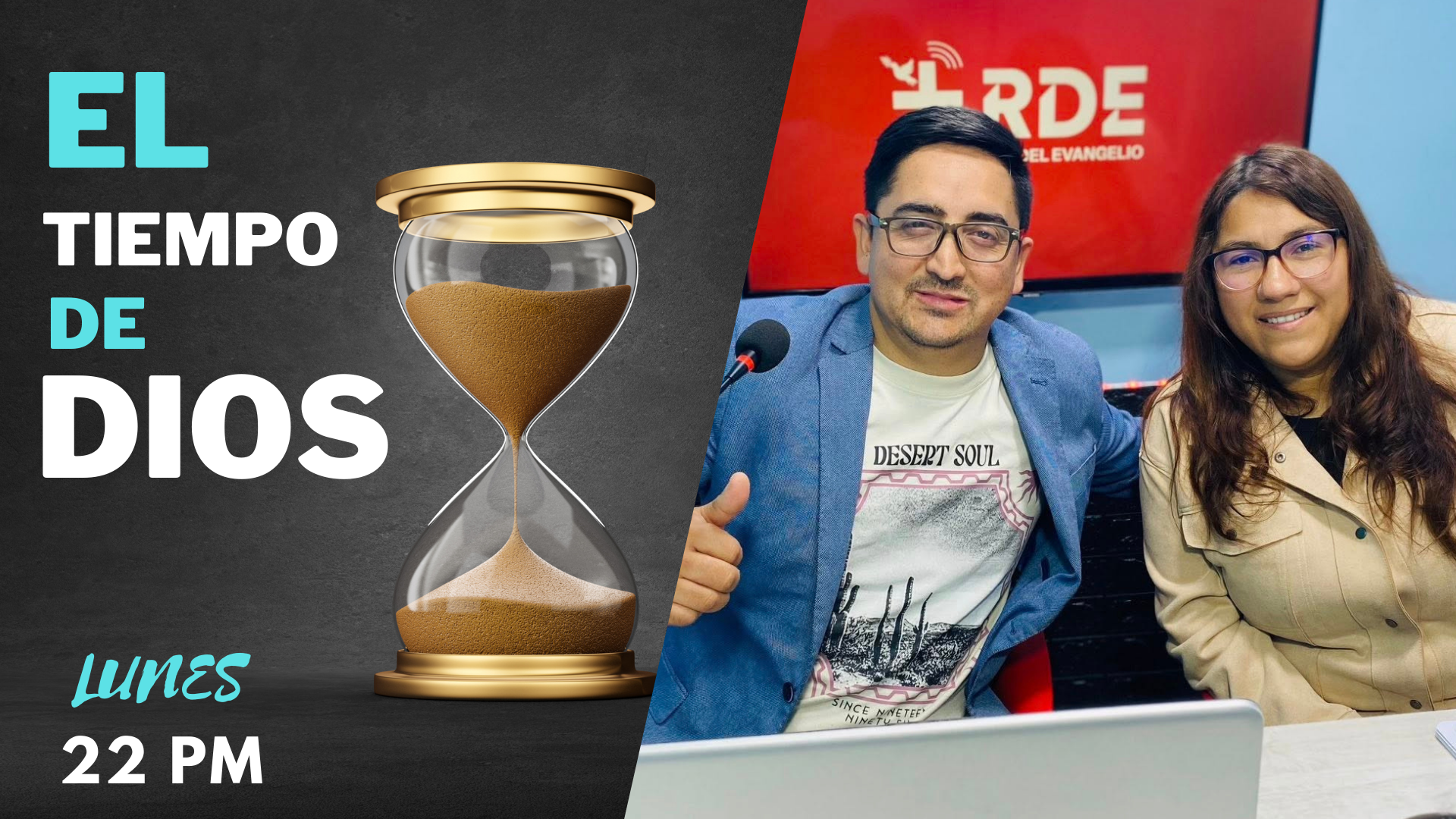 El Tiempo de Dios - Lunes 22:00Hrs